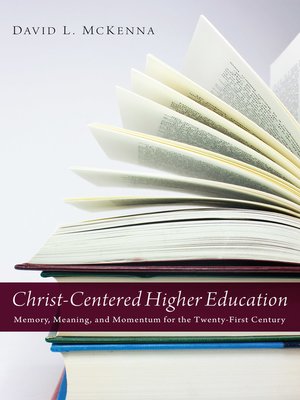 cover image of Christ-Centered Higher Education